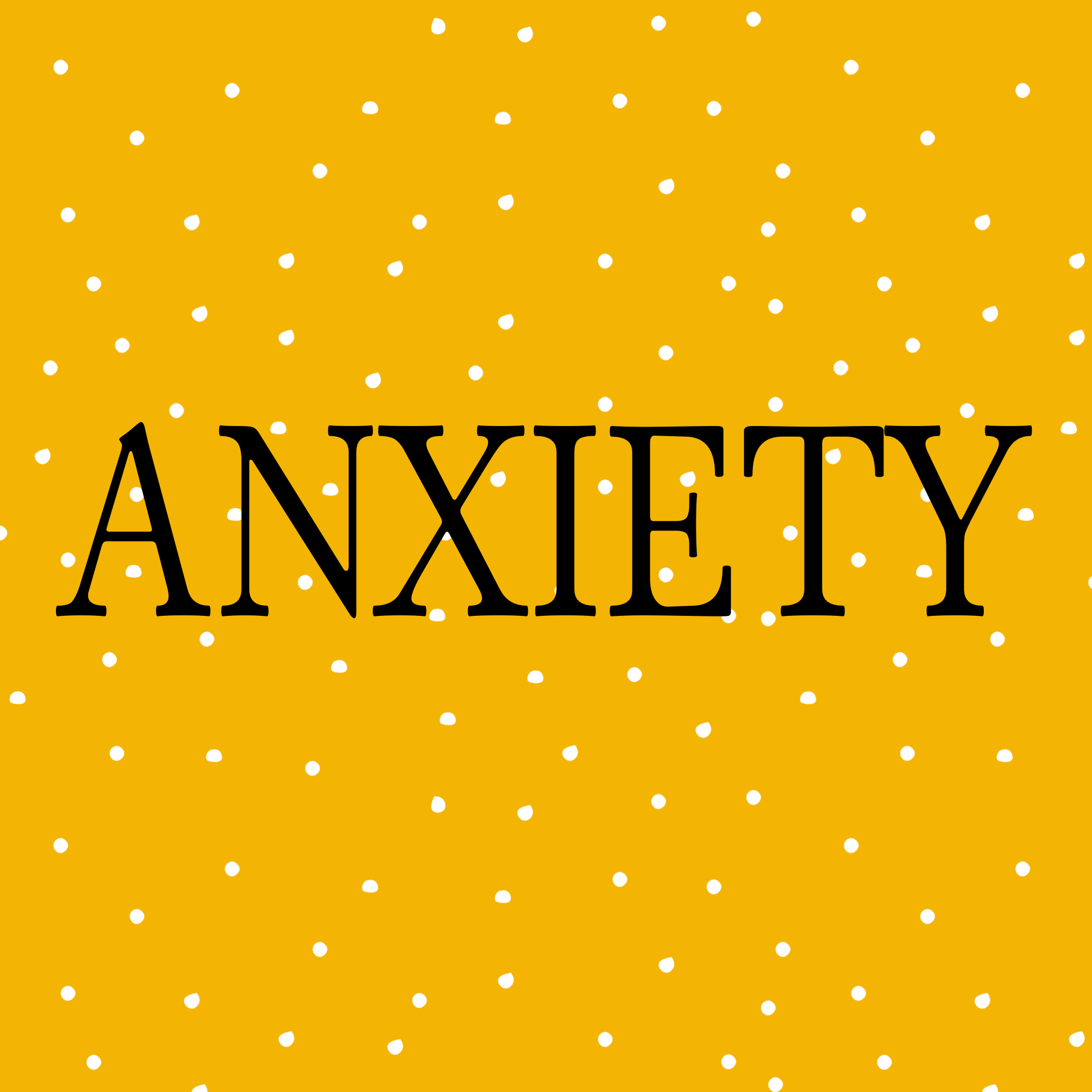 Anxiety