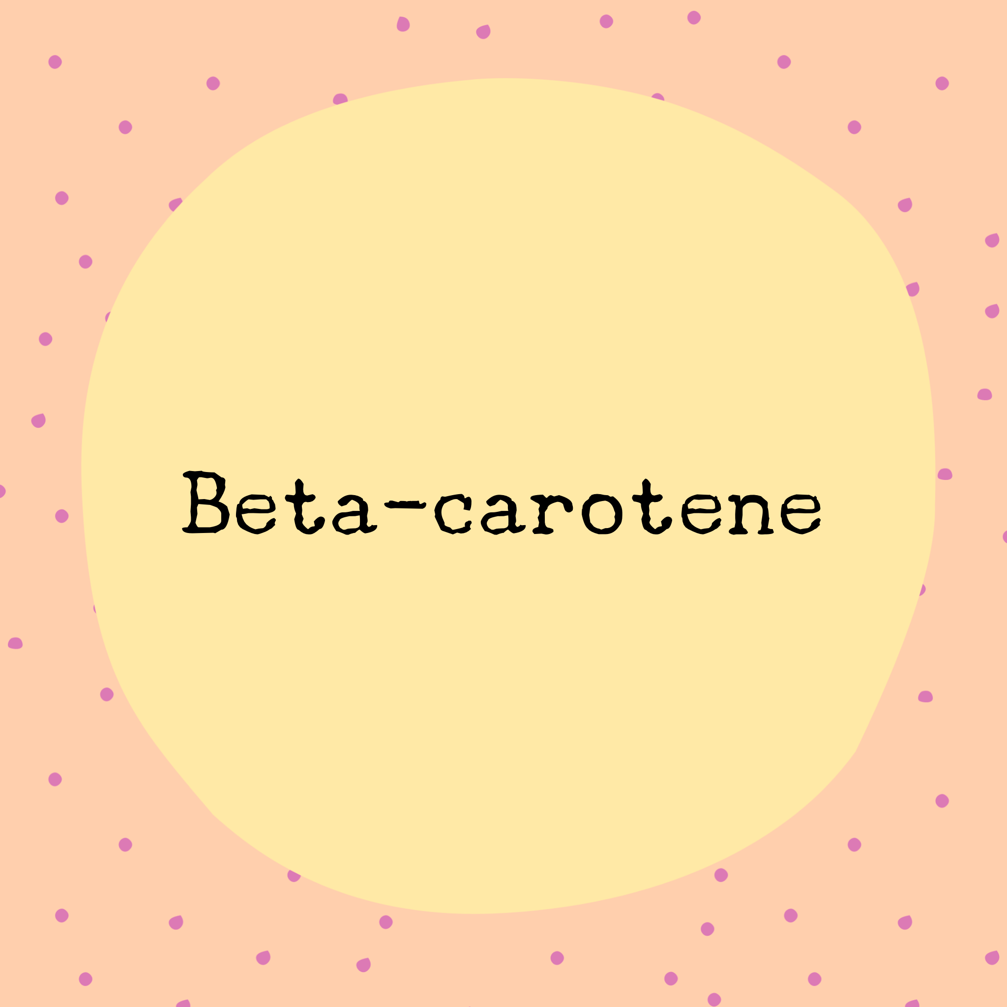 Beta-carotene